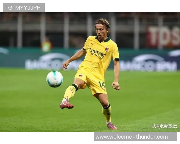 莫德里奇40岁依然巅峰状态意甲首发连续五场全勤展现传奇风范
